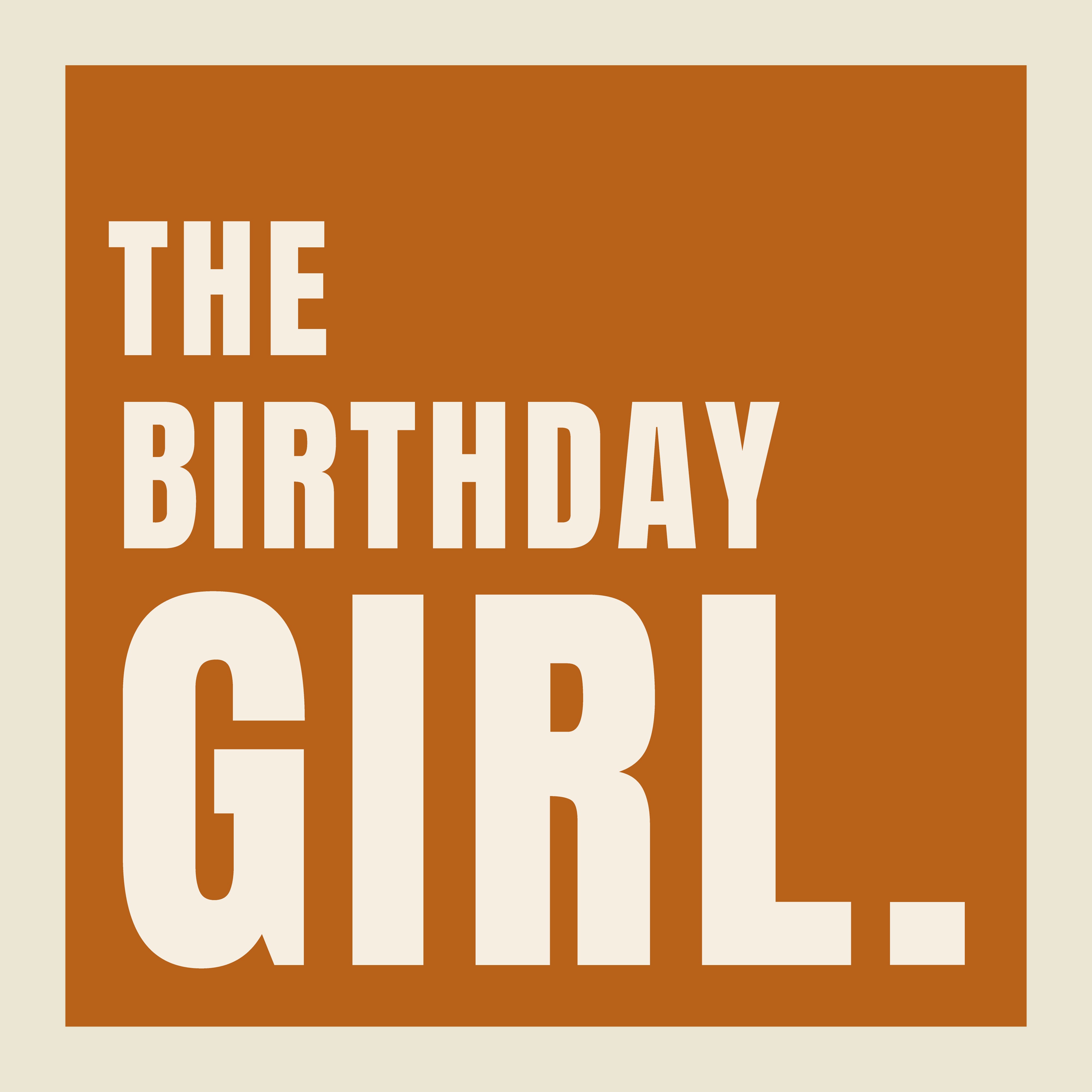'THE BIRTHDAY GIRL' GIFT BOX