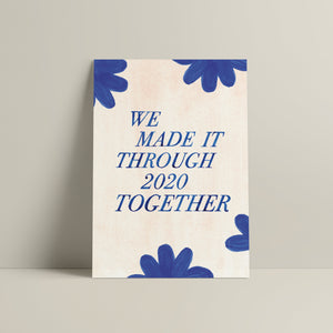 'WE MADE IT THROUGH 2020 TOGETHER' CHRISTMAS CARD